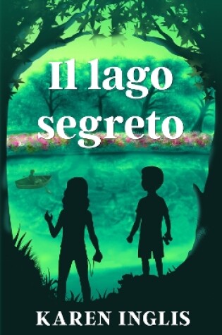 Cover of Il lago segreto