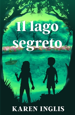 Book cover for Il lago segreto