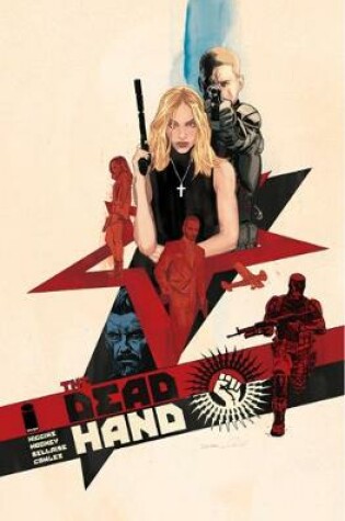 Cover of The Dead Hand Volume 1: Cold War Relics