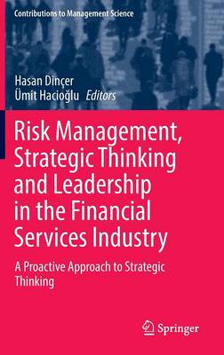 Book cover for Risk Management, Strategic Thinking and Leadership in the Financial Services Industry