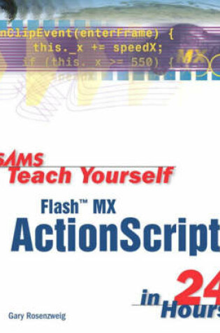 Cover of Sams Teach Yourself Flash MX ActionScript in 24 Hours