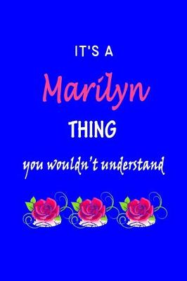 Book cover for It's A Marilyn Thing You Wouldn't Understand