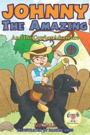 Cover of Johnny the Amazing and His Cowboy Adventure