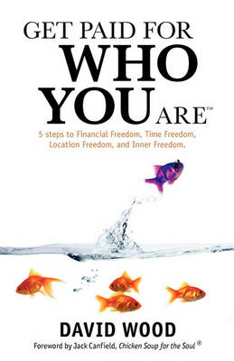 Book cover for Get Paid for Who You Are
