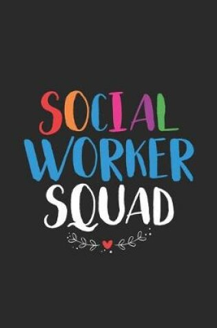Cover of Social Worker Squad