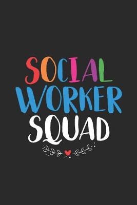 Book cover for Social Worker Squad
