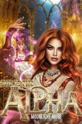 Cover of She Is The Alpha