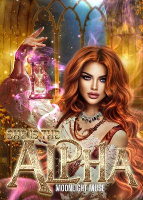 Cover of She Is The Alpha