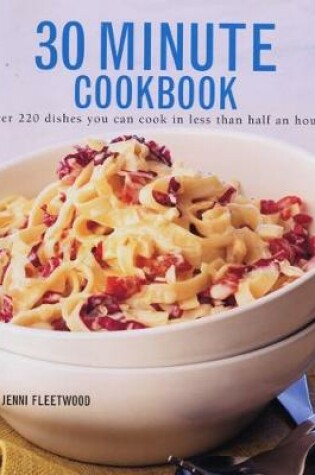 Cover of 30 Minute Cookbook