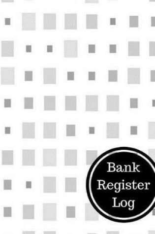 Cover of Bank Register Log