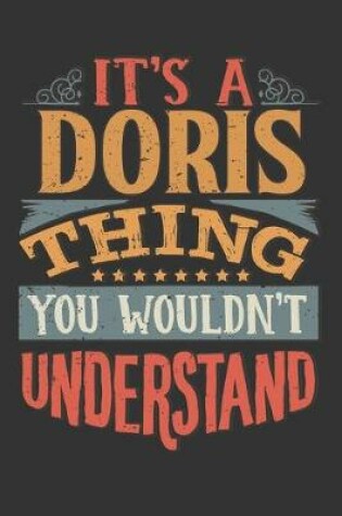 Cover of Its A Doris Thing You Wouldnt Understand