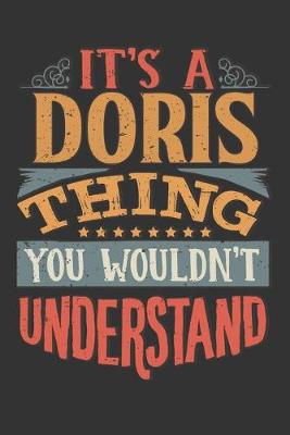 Book cover for Its A Doris Thing You Wouldnt Understand