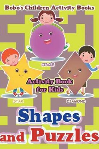 Cover of Shapes and Puzzles Activity Book for Kids