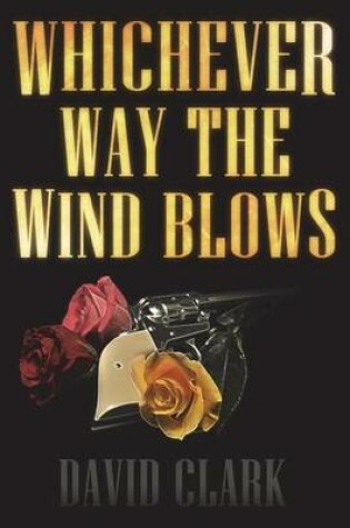Cover of Whichever Way the Wind Blows