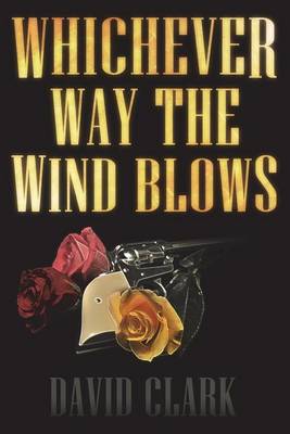 Book cover for Whichever Way the Wind Blows