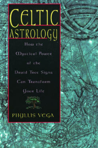 Cover of Celtic Astrology