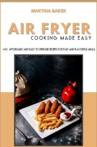 Cover of Air Fryer Cooking Made Easy