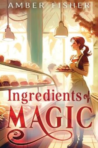 Cover of Ingredients of Magic