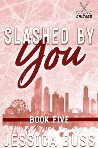 Cover of Slashed By You