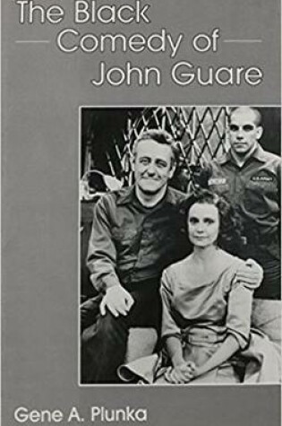 Cover of The Black Comedy of John Guare
