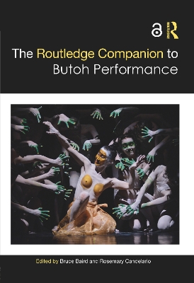 Cover of The Routledge Companion to Butoh Performance