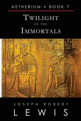 Book cover for Twilight of the Immortals