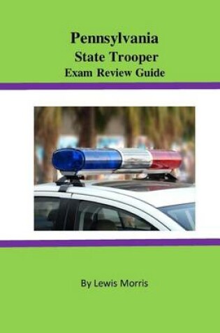 Cover of Pennsylvania State Trooper Exam Review Guide