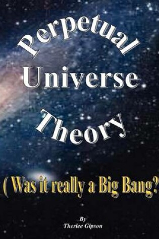 Cover of Perpetual Universe Theory