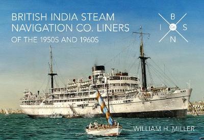 Book cover for British India Steam Navigation Co. Liners of the 1950's and 1960's