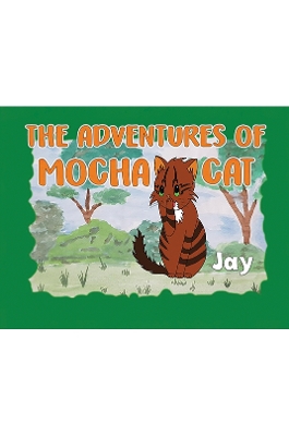 Book cover for The Adventures of Mocha Cat