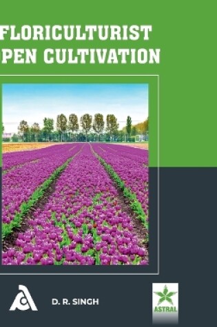 Cover of Floriculturist Open Cultivation