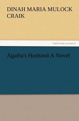 Book cover for Agatha's Husband a Novel