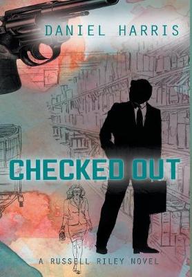 Book cover for Checked Out