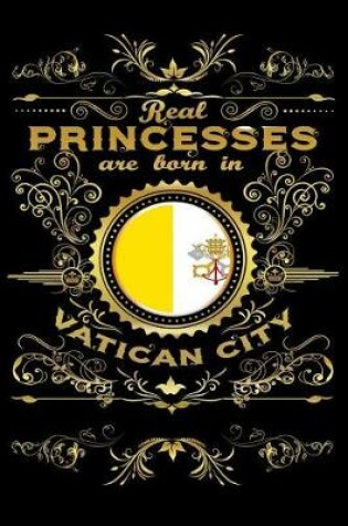Cover of Real Princesses Are Born in Vatican-City