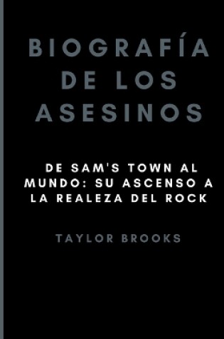 Cover of Biograf�a de los asesinos