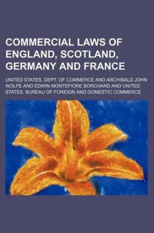 Cover of Commercial Laws of England, Scotland, Germany and France