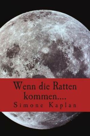 Cover of Wenn die Ratten kommen....