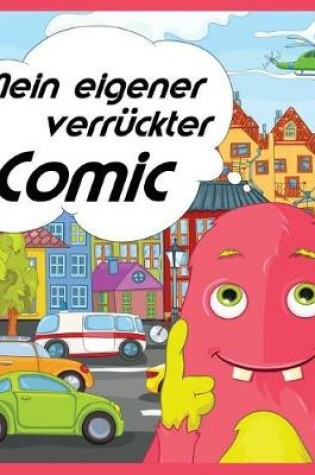 Cover of Mein eigener verruckter Comic