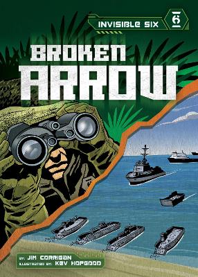Book cover for Invisible Six: Broken Arrow