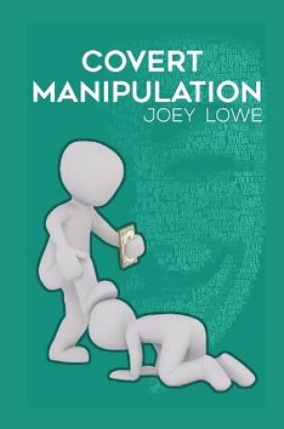 Cover of Covert Manipulation