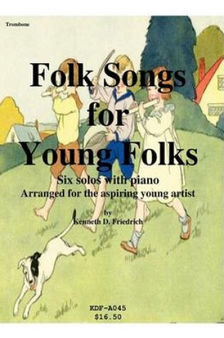 Cover of Folk Songs for Young Folks - trombone and piano