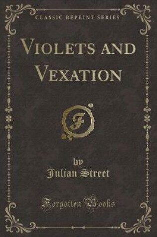 Cover of Violets and Vexation (Classic Reprint)