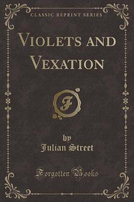 Book cover for Violets and Vexation (Classic Reprint)