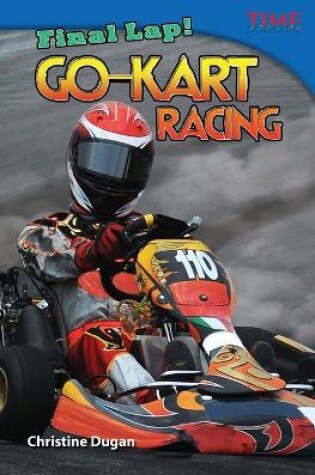 Cover of Final Lap! Go-Kart Racing