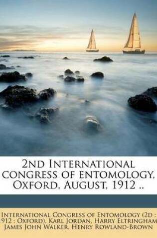 Cover of 2nd International Congress of Entomology, Oxford, August, 1912 ..