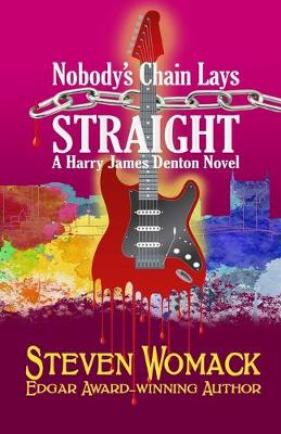 Book cover for Nobody's Chain Lays Straight