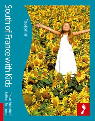 Book cover for South Of France Footprint With Kids