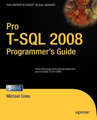 Book cover for Pro T-SQL 2008 Programmer 's Guide