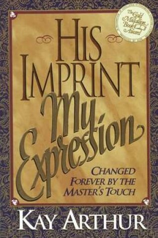 Cover of His Imprint, My Expression