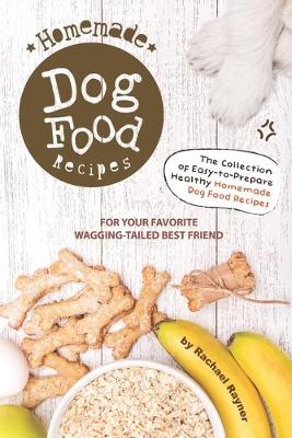 Book cover for Homemade Dog Food Recipes